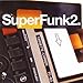 Superfunk Vol.2 [VINYL]