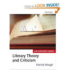 Literary Theory and Criticism: An Oxford Guide (Oxford Guides)