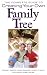 The Complete Guide to Creating Your Own Family Tree (Complete Guide)