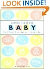 Getting Ready for Baby: The Ultimate Organizer for the Mom-to-Be