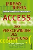 Produkt-Bild: Access - Das Verschwinden des Eigentums: Warum wir weniger besitzen und mehr ausgeben werden