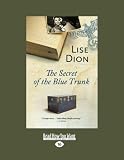 The Secret of the Blue Trunk