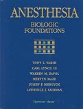 Anesthesia: Biological Foundations