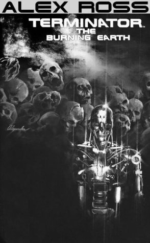 alex ross terminator the burning earth