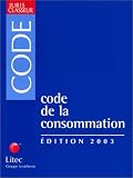 Revue Litec  / Code de la consommation 2003