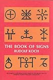 Review Dover Publications Inc.  / The Book of Signs (Dover Pictorial Archive)