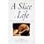 Slice of Life: Contemporary Writers on Food