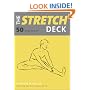 The Stretch Deck: 50 Stretches