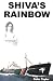 Shiva's Rainbow