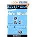 Elvis' DNA Proves He's Alive