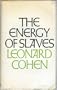 Energy of Slaves