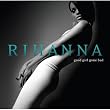 Good Girl Gone Bad