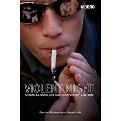 Violent Night: Urban Leisure and Contemporary Culture