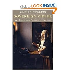 Sovereign Virtue: The Theory and Practice of Equality