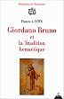 Giordano Bruno et la Tradition herm�tique
