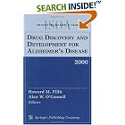 Drug Discovery and Development for Alzheimer's Disease (2000) by Howard M. Fillit and Alan W. O'Connell