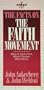The Facts on the Faith Movement (Anker Series)