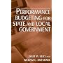 Performance Budgeting for State and Local Government