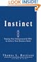 Instinct: Tapping Your Entrepreneurial DNA to Achieve Your Business Goals