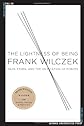 Lightness of Being