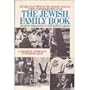 The Jewish Family Book (The Bantam Jewish Bookshelf)