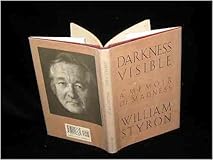 Darkness Visible: A Memoir of Madness (Vintage)