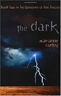 The Dark: Book Two in the Guardians of Time Trilogy (Guardians of Time Trilogy, No 2)