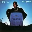 Life Is...Too Short