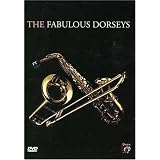 The Fabulous Dorseys ~ Tommy Dorsey