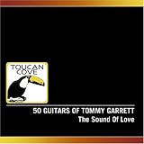 50 Guitars of Tommy Garrett - The Sound Of Love