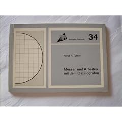 Messen und Arbeiten mit dem Oszillografen