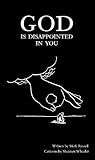 God is disappointed in you