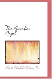 The Guardian Angel