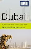 Produkt-Bild: DUMONT Reise-Taschenbuch Dubai: "Die W&uuml;ste bietet den reizvollen Kontrast  zu den Shopping Malls und zur Skyline der Sheikh Zayed Road..."Mit Extra-Reisekarte und 10 Entdeckungstouren!