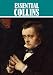 The Essential Wilkie Collins Collection