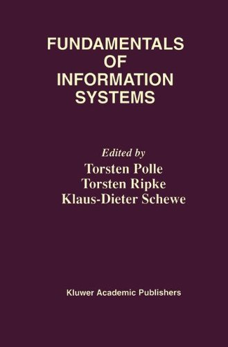 Fundamentals of Information Systems (The Springer International Series in Engineering and Computer Science)