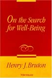 On the Search for Well-Being