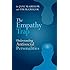 The Empathy Trap: Understanding Antisocial Personalities
