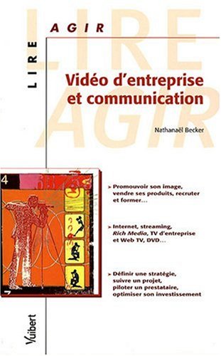 Vidéo d'entreprise et communication