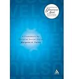 Just love : a framework for Christian sexual ethics