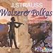 J Strauss: Polkas and Waltzes