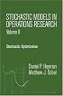 Stochastic Models in Operations Research, Vol. II: Stochastic Optimization