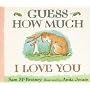 Guess How Much I Love You