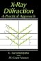 X-Ray Diffraction: A Practical Approach