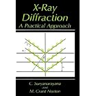 Click here to buy X-Ray Diffraction: A Practical Approach by  C. Suryanarayana and M. Grant Norton.