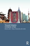 Transforming Chinese cities
