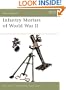 Infantry Mortars of World War II (New Vanguard)