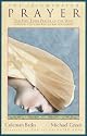 The Illuminated Prayer: The Five-Times Prayer of the Sufis