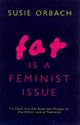 Fat is a Feminist Issue