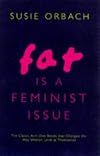 Fat Is a Feminist Issue